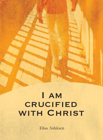 I am crucified with Christ
