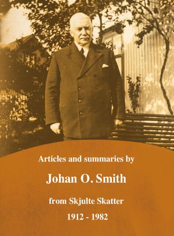 Articles of Johan O Smith from Skjulte Skatter